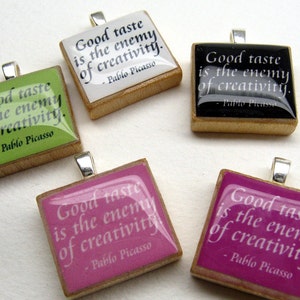 Picasso quote Good taste is the enemy of creativity pink Scrabble tile image 3
