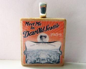 Meet Me in Dear Old Seattle  - vintage Seattle sheet music Scrabble tile pendant