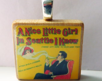 Vintage Seattle sheet music Scrabble tile pendant- A Nice Little Girl in Seattle I Know