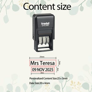 May include: A black self-inking stamp with the text "trodat printy 4850" on the top. The stamp is designed to print "Mrs Teresa" in a 25mm x 5mm rectangle and "09 NOV 2025" in a 20mm x 4mm rectangle.