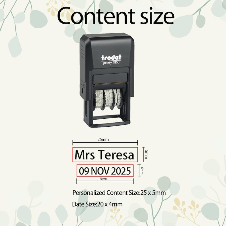 May include: A black self-inking stamp with the text "trodat printy 4850" on the top. The stamp is designed to print "Mrs Teresa" in a 25mm x 5mm rectangle and "09 NOV 2025" in a 20mm x 4mm rectangle.