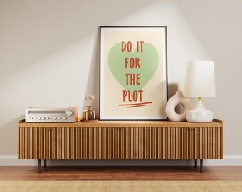 Quote Wall Art – "Do It for the Plot" Motivational Poster – Romantic & Fun Aesthetic Wall Art for Couples and Book Lovers