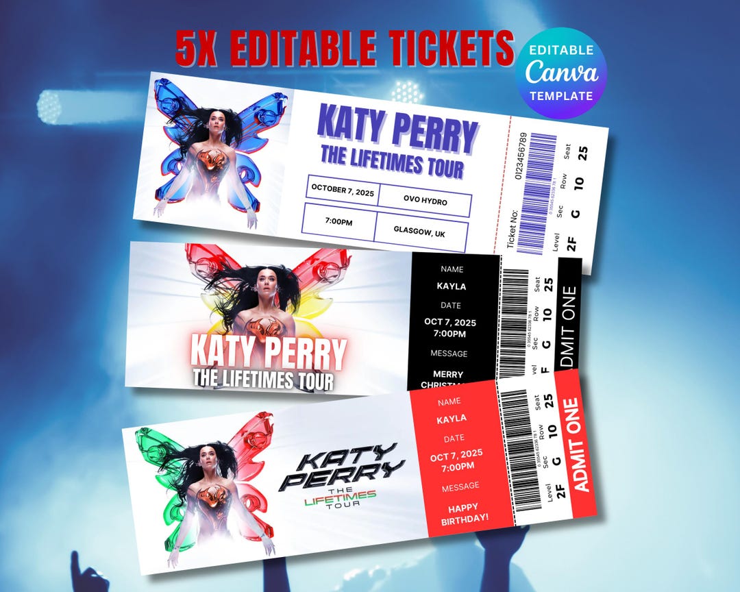 Editable Katy Perry Concert Ticket, Printable the Lifetimes Tour