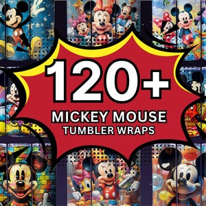 Puede incluir: Un collage de envoltorios para vasos de Mickey Mouse de colores. La imagen presenta una estrella roja con el texto "120+ Mickey Mouse Tumbler Wraps".
