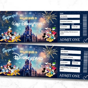 May include: Two navy blue tickets with Disney characters and fireworks. One says "Walt Disney World" and the other says "Disneyland". Both tickets have the text "Surprise! You are going to..." and "Admit One".