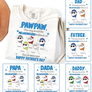 Paquete de imágenes PNG divertidas del Día del Padre. Este día no tendría sentido sin nosotros. De nada. Imágenes PNG. Día del Padre con esperma. Regalo para papá.