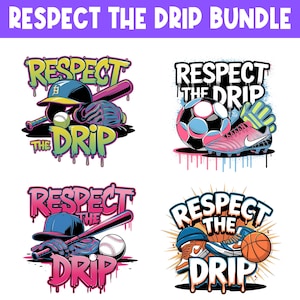 Respect The Drip Png Bundle, Baseball Png, Softball png, Soccer png, Ice Cream Drip png, Sports Mom Png, Game Day png