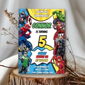 May include: A colorful birthday party invitation featuring comic book superheroes like Captain America, Spider-Man, and Batman. The invitation says "Calling All Superheroes!" and announces Connor's 5th birthday on August 26th at 4:00 PM.