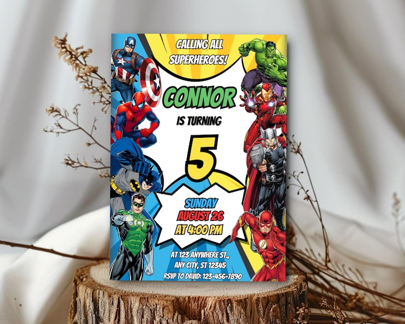 May include: A colorful birthday party invitation featuring comic book superheroes like Captain America, Spider-Man, and Batman. The invitation says "Calling All Superheroes!" and announces Connor's 5th birthday on August 26th at 4:00 PM.