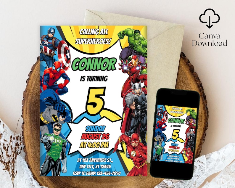 May include: Superhero-themed birthday invitation featuring Captain America, Spider-Man, Batman, Green Lantern, Hulk, Iron Man, Thor, and The Flash. The invitation reads "Calling All Superheroes! Connor is turning 5" with event details.