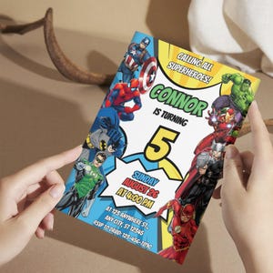 May include: A colorful superhero-themed invitation with Captain America, Spider-Man, Batman, Green Lantern, Hulk, Iron Man, Thor, and The Flash. The invitation reads "Calling all superheroes! Connor is turning 5" with event details.