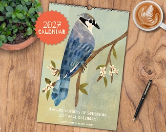 2027 Songbird Calendar | 11 x 16.5 In | 29.7 x 42 cm | Bird Wall Calendar | Original Illustrations