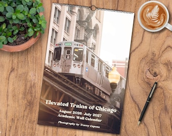 Chicago CTA Train Photography - 2026/2027 Academic Year Wall Calendar - Gifts for Train Lovers, Windy City Decor