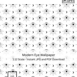May include: Black and white modern eye wallpaper pattern with a crescent moon and sun rays. The wallpaper is designed for a 1:12 scale dollhouse. The text "Modern Eye Wallpaper" and "1:12 Scale - Instant JPG and PDF Download" is included in the image.