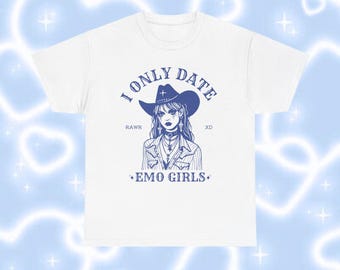 Grappig emo meisjes T-shirt, ik date alleen met emo meisjes Rawr XD shirt, uniseks katoenen T-shirt voor emoliefhebbers, grafisch T-shirt voor emo meisjes, emo shirt