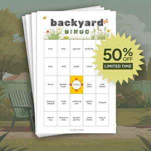 Könnte beinhalten: Ein Stapel weißer Papierbögen mit einem "Backyard Bingo"-Spiel. Das Spielbrett enthält Quadrate mit Wörtern und Bildern zum Thema Garten. Ein gelber Stern zeigt "50% RABATT BEGRENZTE ZEIT".
