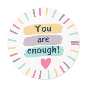 Motivational Round Vinyl Stickers, Inspirational Vinyl Decals, Self-Love Stickers, Cute Affirmation Stickers, Journal or Laptop Decor