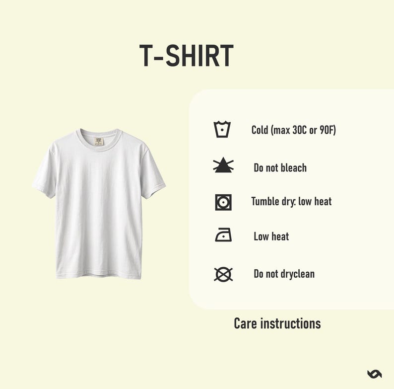 Puede incluir: Una camiseta blanca de cuello redondo con instrucciones de cuidado. El texto "T-SHIRT" est&aacute; en la parte superior. Las instrucciones de cuidado incluyen: lavar en fr&iacute;o (m&aacute;x. 30C), no usar lej&iacute;a, secar en secadora a baja temperatura, planchar a baja temperatura y no limpiar en seco.