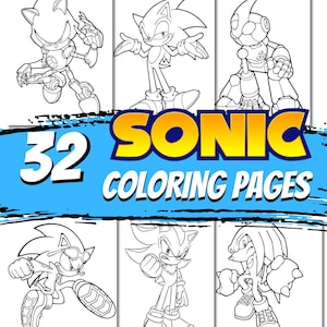 32 SONIC Colouring Pages: A Versatile Activity for All Ages / Sonic and Friends Colouring Pages