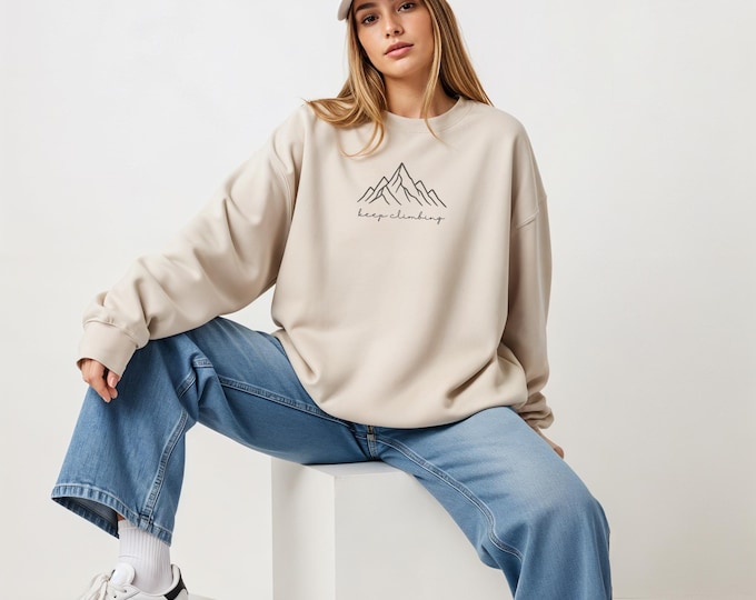 Embroidered Crewneck Sweatshirt, Keep Climbing Sweater, Mental Health Sweater