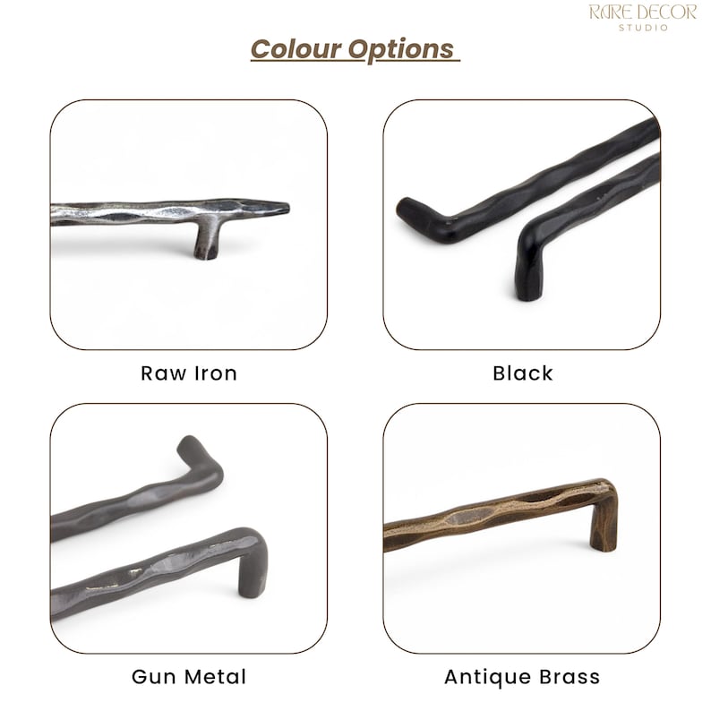 May include: Image showcasing cabinet hardware in four color options: raw iron, black, gun metal, and antique brass. Each handle has a textured, organic design. The text "Colour Options" is at the top, with the brand logo in the upper right corner.