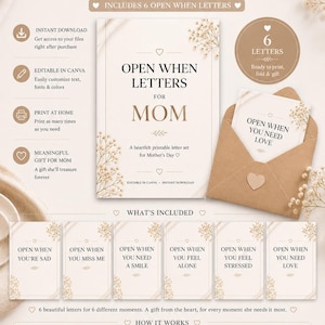 May include: A printable "Open When Letters for Mom" set. The design features a beige background with floral accents and includes six letter prompts for various occasions. The set is editable in Canva and available for instant download.
