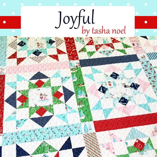 Joyful Quilt Pattern - PDF -  Quilt Star Traditional Sewing Block, Christmas Quilt Pattern, Instant Download