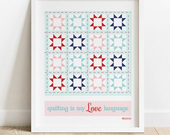 Quilting quilt star printable wall art, quilting love language tasha noel art print