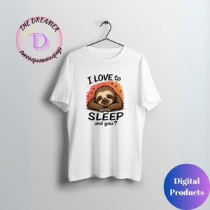I Love to Sleep and You? SVG PNG | Funny Sleep Quote Design for Pajamas, Mugs, Bedroom Decor, Gifts & DIY Projects | Digital Cricut File