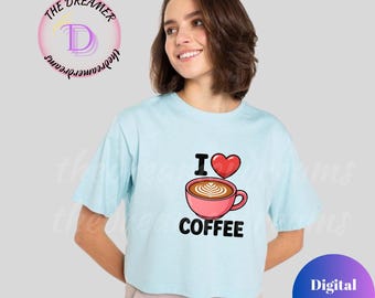 Jag älskar kaffe digital design – estetiskt kaffecitat PNG SVG PDF för t-shirts, muggar, köksinredning, Cricut-hantverk, sublimering och utskrift på begäran