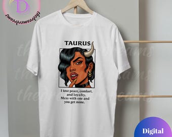 Taurus SVG PNG - Earth Sign Quote Design for Cricut, Zodiac Quote Digital Design for T-Shirts,Astrology Gifts,Cricut,Sublimation,Silhouette