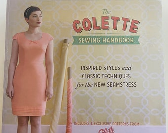 The Colette Sewing Handbook by Sarai Mitnick