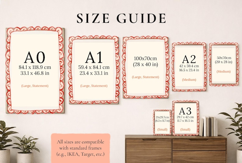 May include: Size guide with framed art prints. Displays A0 (33.1 x 46.8 in), A1 (23.4 x 33.1 in), 100x70cm (28 x 40 in), A2 (16.5 x 23.4 in), 50x70cm (20 x 28 in), A3 (11.7 x 16.5 in), and 21x29.7cm (8.3 x 11.7 in) sizes. Text: "All sizes are compatible with standard frames."