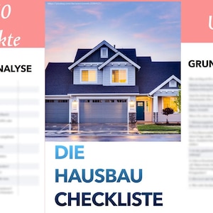 House building checklist – your perfect planning overview for the dream of owning your own home Dream house, builder checklist, to-do list, construction costs