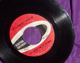 vintage Scepter Records BJ Thomas and the Triumphs I'm So Lonesome I could Cry/Candy Baby 45 rpm vinyl record juke box