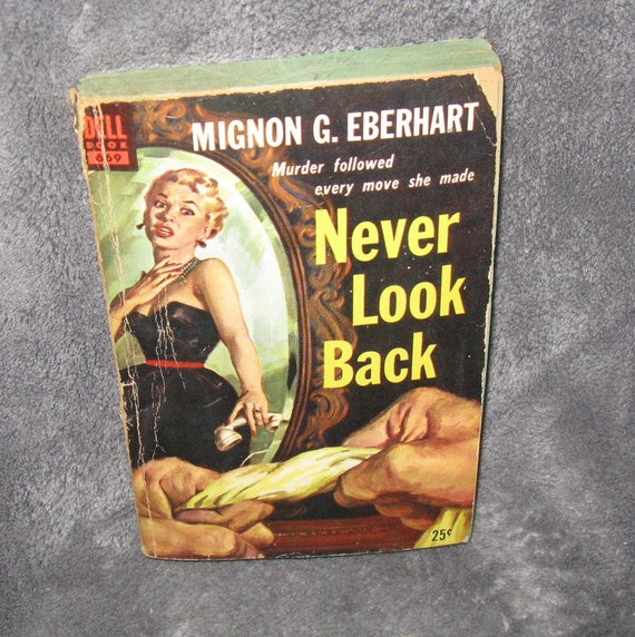 Vintage Del Never Look Back Mignon G Everhart 1950 Paperback Etsy