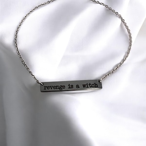 Revenge Is A Witch Engraved Bar Necklace
