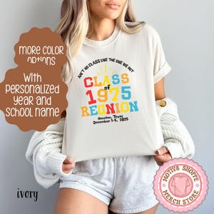 Custom Class of 1975 Reunion Comfort Colors, Class of 1975 Colorful Reunion Shirt, Class of 75 High School Reunion, 50th Class Reunion Shirt