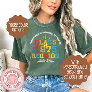 Custom Class of 1975 Reunion Comfort Colors, Class of 1975 Reunion Shirt, Class of 75 High School Reunion, 50th Class Reunion Shirt