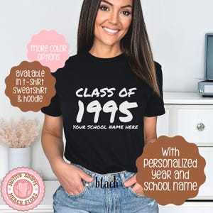 Custom Class of 1995 Reunion Shirt, 1995 Homecoming Group T-shirt, Class of 95 High School Reunion Attire, College Reunion Class of 95
