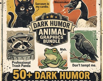 Dark Humor Funny Animal Vintage T-Shirt Bundle | 50 Unique Retro Animal Quotes & Graphics for Print on Demand