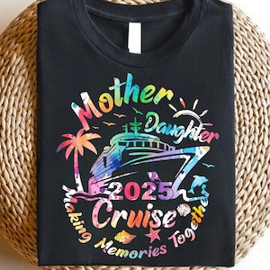 Shirt moeder-dochter cruise 2025: bijpassend T-shirt voor familievakantie