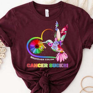 Whatever Color Cancer Sucks Shirt – Hummingbird Cancer Awareness Tee – Support Fighter Survivor Gift – Rainbow Ribbon Cancer Awareness