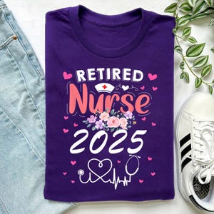 Retired Nurse 2025 Shirt – Floral Butterfly Retirement Tee for Women, Nurse Appreciation Gift, RN Graduation Retirement Shirt