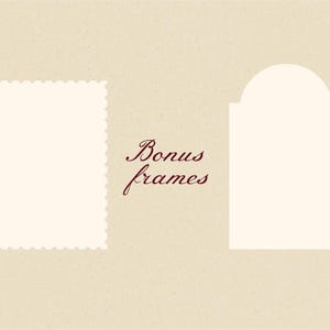 Pode incluir: Fundo bege com duas formas de moldura brancas e o texto "Bonus frames" em script bord&ocirc;. Uma moldura &eacute; retangular com borda recortada, a outra &eacute; arqueada.