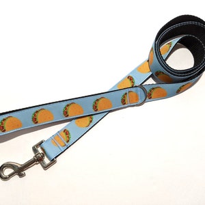 Tacos Dog Leash | Taco Tuesday Dog Leash | 1 Inch Wide Leash | 3 to 8 Foot Dog Leash | Cute Dog Leash | Puppy Leash | Puppy Gift