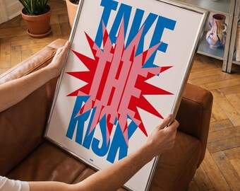 Take The Risk Poster, Bold Typography Wall Art, Motivational Print, Digital Download Printable