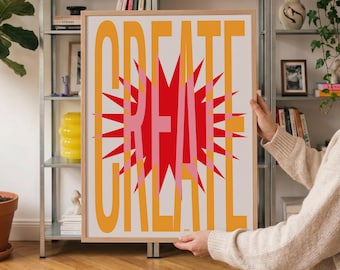 Create Print – Bold Typography Wall Art – Yellow Pink Red Statement Poster – Dopamine Decor – Digital Download
