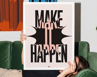 Make It Happen Poster, Bold Motivational Wall Art, Typography Print, Inspirational Digital Download