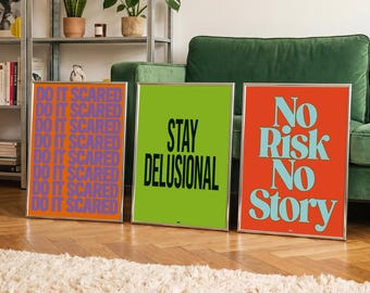 Bold Statement Wall Art Set of 3 – Do It Scared, Stay Delusional, No Risk No Story – Dopamine Decor Print, Colorful Gallery Wall